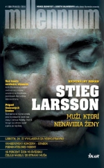 Stieg Larsson: Muži, ktorí nenávidia ženy - Millennium