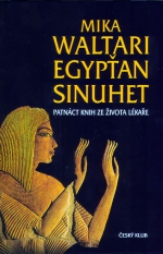 Mika Waltari: Egypťan Sinuhet 